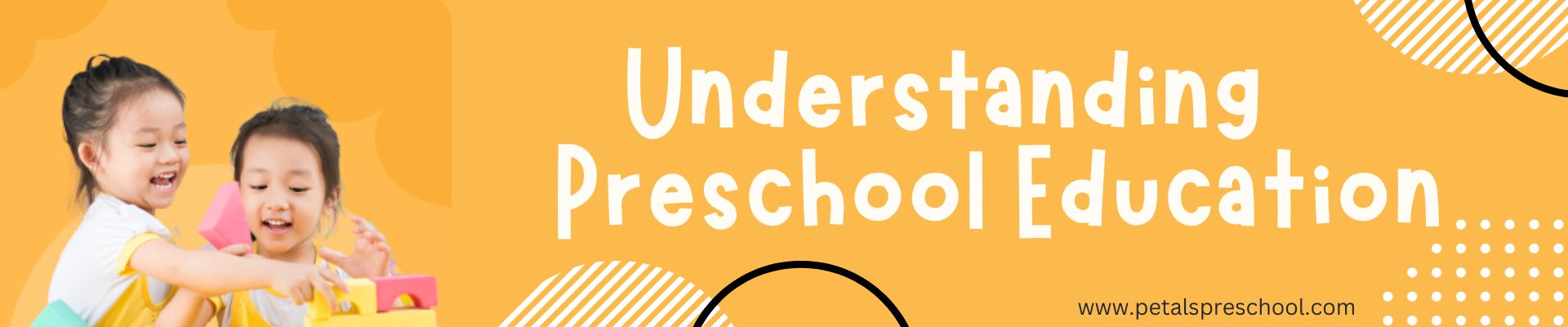 Understanding preschool education